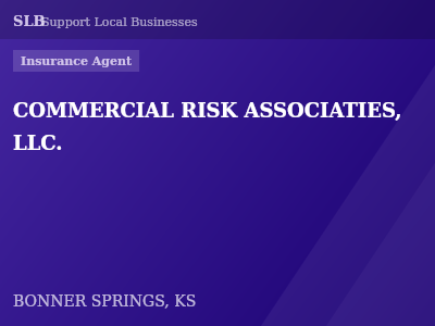 COMMERCIAL RISK ASSOCIATIES, LLC. — Insurance Agent in BONNER SPRINGS, KS