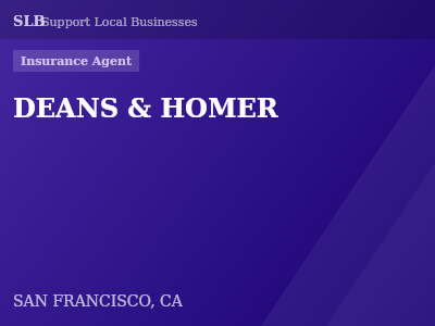 DEANS & HOMER — Insurance Agent in SAN FRANCISCO, CA