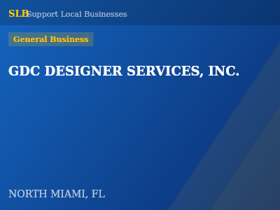 GDC DESIGNER SERVICES, INC. — General Business in NORTH MIAMI, FL