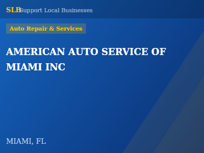 AMERICAN AUTO SERVICE OF MIAMI INC — Auto Repair & Services in MIAMI, FL
