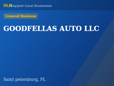 GOODFELLAS AUTO LLC — General Business in Saint petersburg, FL