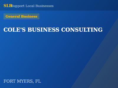 COLE'S BUSINESS CONSULTING — General Business in FORT MYERS, FL