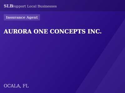 AURORA ONE CONCEPTS INC. — Insurance Agent in OCALA, FL