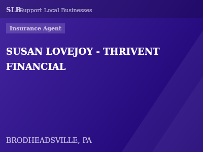 SUSAN LOVEJOY - THRIVENT FINANCIAL — Insurance Agent in BRODHEADSVILLE, PA