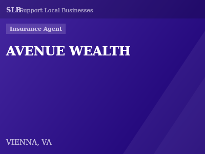 AVENUE WEALTH — Insurance Agent in VIENNA, VA