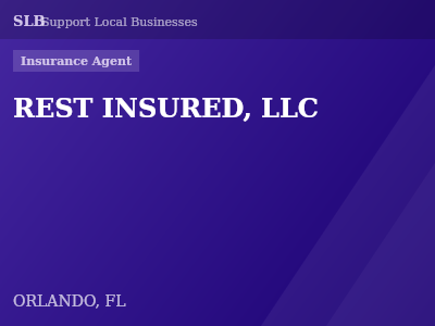 REST INSURED, LLC — Insurance Agent in ORLANDO, FL
