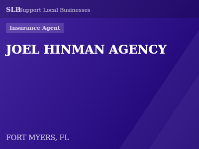 JOEL HINMAN AGENCY — Insurance Agent in FORT MYERS, FL