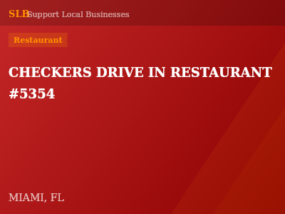 CHECKERS DRIVE IN RESTAURANT #5354 — Restaurant in MIAMI, FL