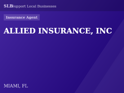 ALLIED INSURANCE, INC — Insurance Agent in MIAMI, FL
