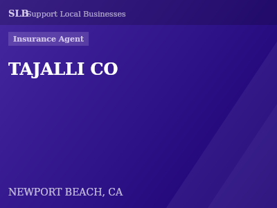 TAJALLI CO — Insurance Agent in NEWPORT BEACH, CA