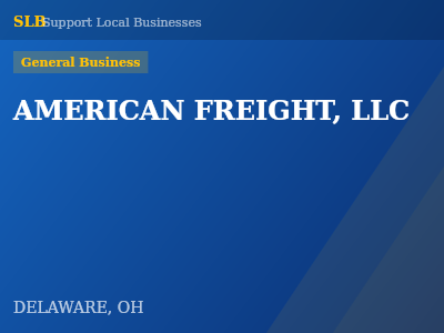 AMERICAN FREIGHT, LLC — General Business in DELAWARE, OH