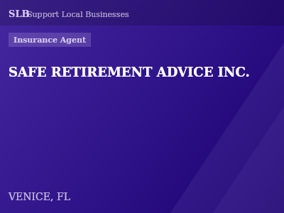 SAFE RETIREMENT ADVICE INC. — Insurance Agent in VENICE, FL