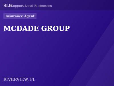 MCDADE GROUP — Insurance Agent in RIVERVIEW, FL