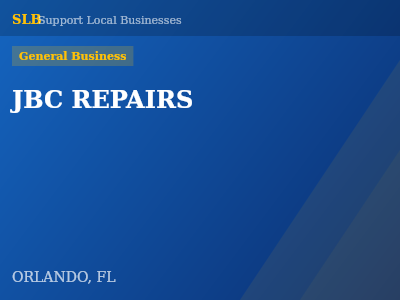 JBC REPAIRS — General Business in ORLANDO, FL