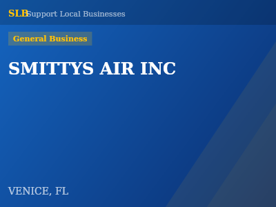 SMITTYS AIR INC — General Business in VENICE, FL