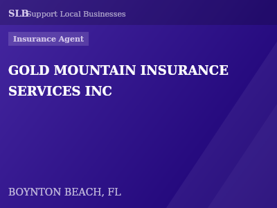 GOLD MOUNTAIN INSURANCE SERVICES INC — Insurance Agent in BOYNTON BEACH, FL