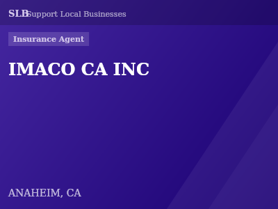 IMACO CA INC — Insurance Agent in ANAHEIM, CA