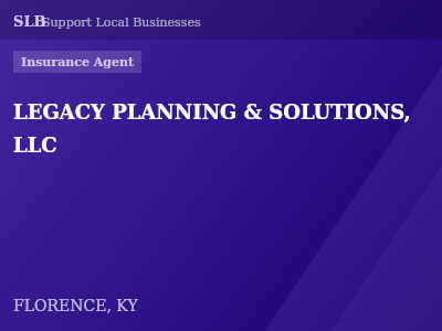 LEGACY PLANNING & SOLUTIONS, LLC — Insurance Agent in FLORENCE, KY
