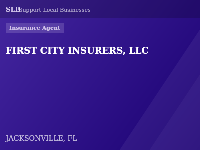 FIRST CITY INSURERS, LLC — Insurance Agent in JACKSONVILLE, FL