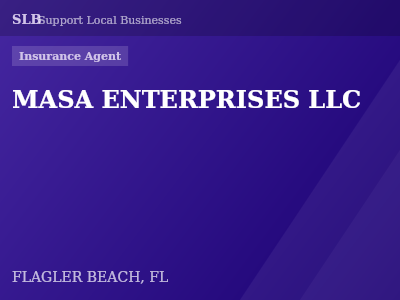 MASA ENTERPRISES LLC — Insurance Agent in FLAGLER BEACH, FL