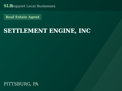 SETTLEMENT ENGINE, INC — Real Estate Agent in PITTSBURG, PA