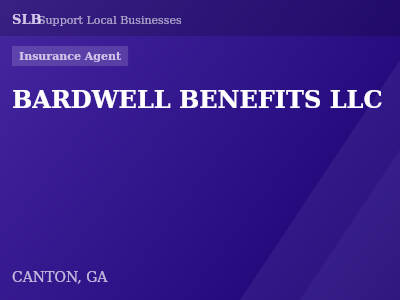 BARDWELL BENEFITS LLC — Insurance Agent in CANTON, GA