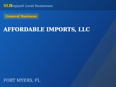 AFFORDABLE IMPORTS, LLC — General Business in FORT MYERS, FL