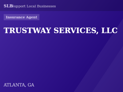 TRUSTWAY SERVICES, LLC — Insurance Agent in ATLANTA, GA
