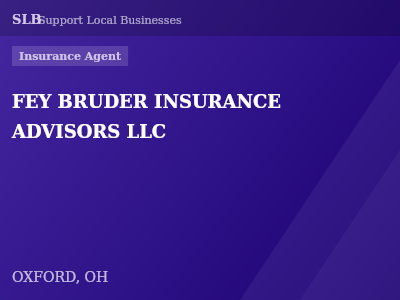 FEY BRUDER INSURANCE ADVISORS LLC — Insurance Agent in OXFORD, OH