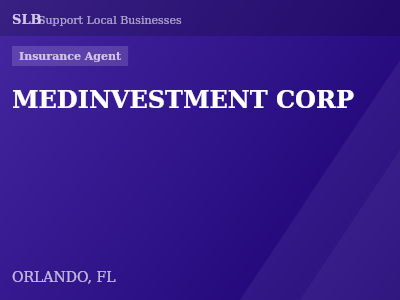 MEDINVESTMENT CORP — Insurance Agent in ORLANDO, FL