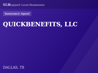 QUICKBENEFITS, LLC — Insurance Agent in DALLAS, TX