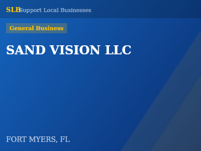 SAND VISION LLC — General Business in FORT MYERS, FL