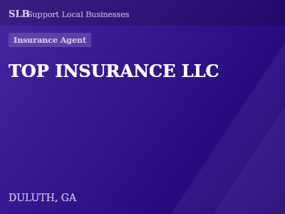 TOP INSURANCE LLC — Insurance Agent in DULUTH, GA