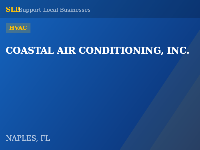COASTAL AIR CONDITIONING, INC. — HVAC in NAPLES, FL
