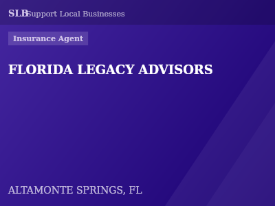 FLORIDA LEGACY ADVISORS — Insurance Agent in ALTAMONTE SPRINGS, FL