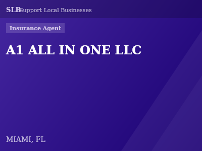 A1 ALL IN ONE LLC — Insurance Agent in MIAMI, FL