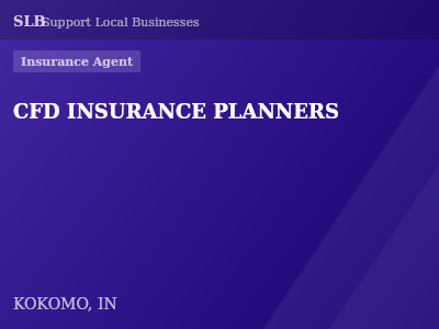 CFD INSURANCE PLANNERS — Insurance Agent in KOKOMO, IN
