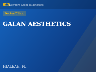 GALAN AESTHETICS — Doctor/Clinic in HIALEAH, FL