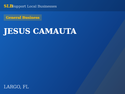 JESUS CAMAUTA — General Business in LARGO, FL