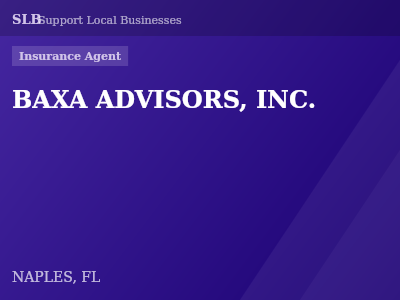 BAXA ADVISORS, INC. — Insurance Agent in NAPLES, FL
