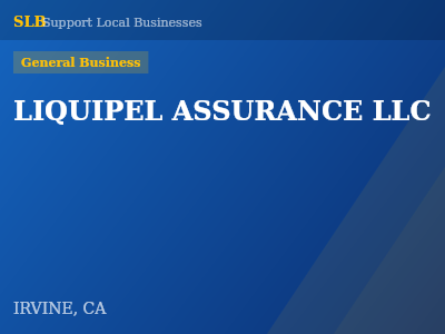 LIQUIPEL ASSURANCE LLC — General Business in IRVINE, CA
