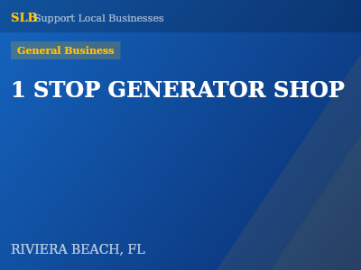 1 STOP GENERATOR SHOP — General Business in RIVIERA BEACH, FL