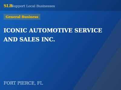 ICONIC AUTOMOTIVE SERVICE AND SALES INC. — General Business in FORT PIERCE, FL
