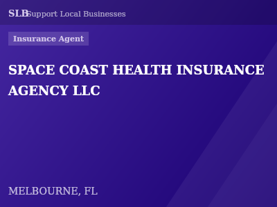 SPACE COAST HEALTH INSURANCE AGENCY LLC — Insurance Agent in MELBOURNE, FL