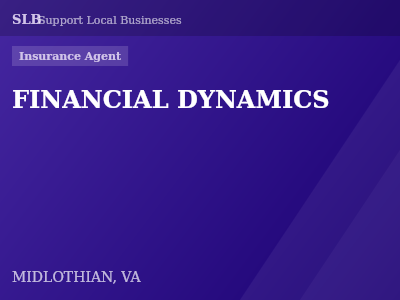FINANCIAL DYNAMICS — Insurance Agent in MIDLOTHIAN, VA