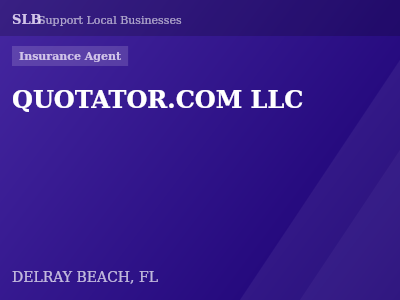QUOTATOR.COM LLC — Insurance Agent in DELRAY BEACH, FL