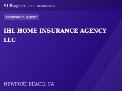 IHL HOME INSURANCE AGENCY LLC — Insurance Agent in NEWPORT BEACH, CA