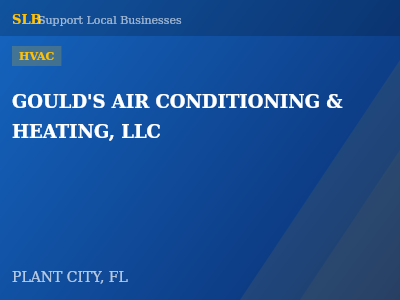 GOULD'S AIR CONDITIONING & HEATING, LLC — HVAC in PLANT CITY, FL
