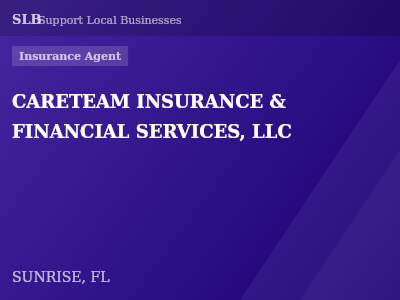 CARETEAM INSURANCE & FINANCIAL SERVICES, LLC — Insurance Agent in SUNRISE, FL