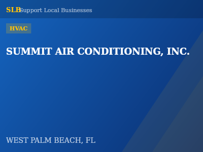 SUMMIT AIR CONDITIONING, INC. — HVAC in WEST PALM BEACH, FL
